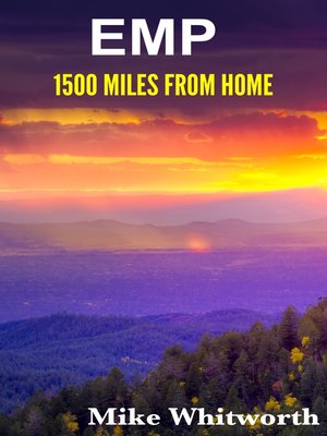 cover image of EMP 1500 Miles From Home